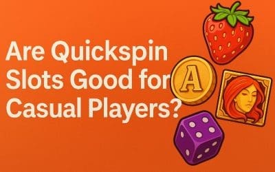 Are Quickspin Slots Good for Casual Players?